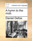 A Hymn to the Mob. - Book