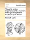 Thoughts on the Importance of the Manners of the Great to General Society. Eighth Edition. - Book