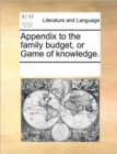 Appendix to the Family Budget, or Game of Knowledge. - Book