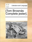 [tom Brownas Complete Jester]. - Book