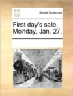 First Day's Sale, Monday, Jan. 27. - Book