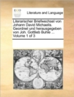 Literarischer Briefwechsel von Johann David Michaelis. Geordnet und herausgegeben von Joh. Gottlieb Buhle ... Volume 1 of 3 - Book