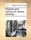 Psalms and Hymns for Divine Worship. - Book
