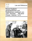 Neues Englisch-Geographisches Und Historisches Lesebuch Von I.M.F. Schulze. ... Mit Einer Charte. Volume 1 of 2 - Book
