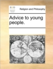 Advice to Young People. - Book