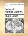 Letters to Married Women. - Book