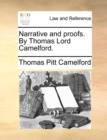 Narrative and proofs. By Thomas Lord Camelford. - Book