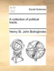 A Collection of Political Tracts. - Book