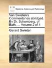 Van Swieten's Commentaries Abridged. by Dr. Schomberg, of Bath, ... Volume 2 of 4 - Book