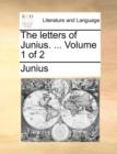 The letters of Junius. ... Volume 1 of 2 - Book