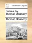 Poems, by Thomas Dermody. - Book