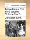 Miscellanies. the Third Volume. Volume 3 of 3 - Book