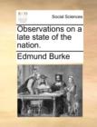 Observations on a Late State of the Nation. - Book