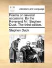 Poems on Several Occasions. by the Reverend Mr. Stephen Duck. the Third Edition. - Book