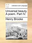 Universal Beauty. a Poem. Part IV. - Book