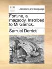 Fortune, a Rhapsody. Inscribed to MR Garrick. - Book