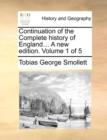 Continuation of the Complete history of England... A new edition. Volume 1 of 5 - Book