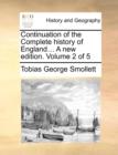 Continuation of the Complete History of England... a New Edition. Volume 2 of 5 - Book
