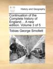 Continuation of the Complete History of England... a New Edition. Volume 3 of 5 - Book