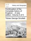 Continuation of the Complete History of England... a New Edition. Volume 5 of 5 - Book
