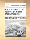 Peru, a Poem. in Six Cantos. by Helen Maria Williams. - Book