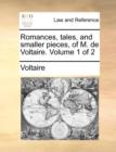 Romances, Tales, and Smaller Pieces, of M. de Voltaire. Volume 1 of 2 - Book