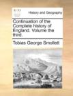 Continuation of the Complete History of England. Volume the Third. - Book