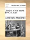 Joseph. in Five Books. by A. M. Cox. - Book
