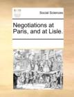 Negotiations at Paris, and at Lisle. - Book