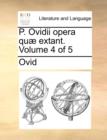 P. Ovidii opera quï¿½ extant.  Volume 4 of 5 - Book