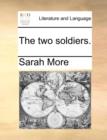 The Two Soldiers. - Book