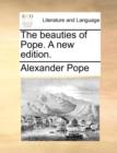 The Beauties of Pope. a New Edition. - Book
