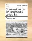 Observations on Mr. Bousfield's Letter, &c. - Book