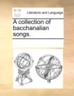 A Collection of Bacchanalian Songs. - Book