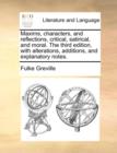 Maxims, Characters, and Reflections, Critical, Satirical, and Moral. the Third Edition, with Alterations, Additions, and Explanatory Notes. - Book