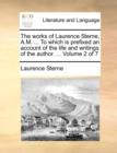 The works of Laurence Sterne, A.M. ... To which is prefixed an account of the life and writings of the author. ...  Volume 2 of 7 - Book