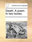 Death. a Poem. in Two Books. - Book