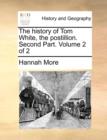 The History of Tom White, the Postillion. Second Part. Volume 2 of 2 - Book