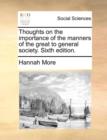 Thoughts on the Importance of the Manners of the Great to General Society. Sixth Edition. - Book
