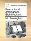 Poems by Mr. Jerningham. Eighth Edition. - Book