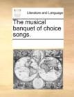 The musical banquet of choice songs. - Book