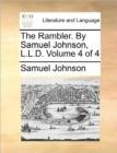 The Rambler. by Samuel Johnson, L.L.D. Volume 4 of 4 - Book