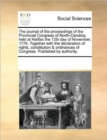 The Journal of the Proceedings of the Provincial Congress of North-Carolina, Held at Halifax the 12th Day of November, 1776. Together with the Declaration of Rights, Constitution & Ordinances of Congr - Book