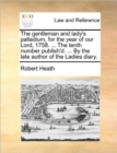 The Gentleman and Lady's Palladium, for the Year of Our Lord, 1758. ... the Tenth Number Publish'd. ... by the Late Author of the Ladies Diary. - Book
