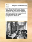 Jesu Christi Domini Nostri Novum Testamentum, Sive Novum F Dus. Interprete Theodoro Beza. Ad Fidem Optimarum Editionum Recensitum, & Summa Diligentia AB Erratis Typographicis Liberatum. - Book