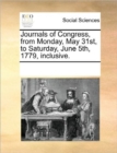 Journals of Congress, from Monday, May 31st, to Saturday, June 5th, 1779, Inclusive. - Book