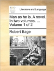 Man as He Is. a Novel. in Two Volumes. ... Volume 1 of 2 - Book