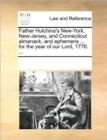 Father Hutchins's New-York, New-Jersey, and Connecticut Almanack, and Ephemeris ... for the Year of Our Lord, 1776. ... - Book
