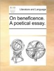 On Beneficence. a Poetical Essay. - Book