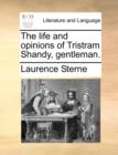 The life and opinions of Tristram Shandy, gentleman. - Book